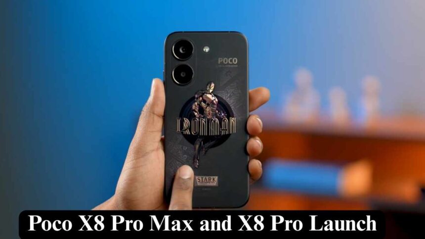 Poco X8 Pro Max and X8 Pro Launch